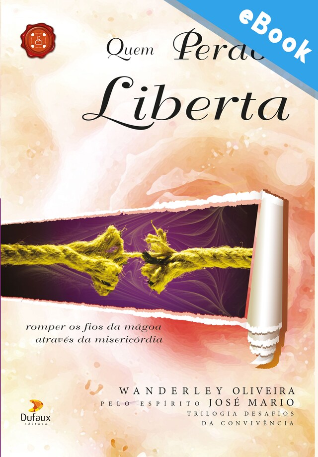 Copertina del libro per Quem perdoa liberta