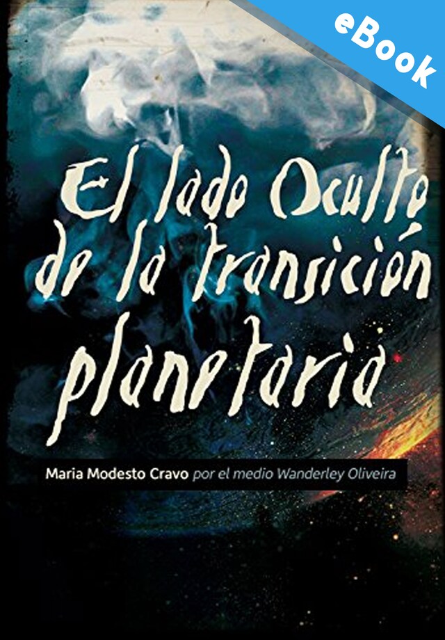 Book cover for El lado oculto de la transición planetaria