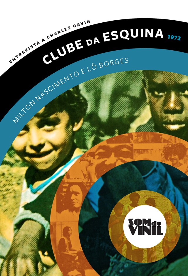 Kirjankansi teokselle Lô Borges e Milton Nascimento, Clube da Esquina