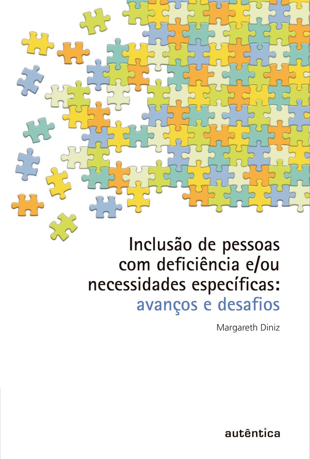 Portada de libro para Inclusão de pessoas com deficiência e/ou necessidades específicas - Avanços e desafios