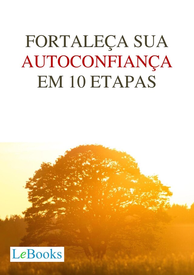 Buchcover für Fortaleça sua autoconfiança em 10 etapas