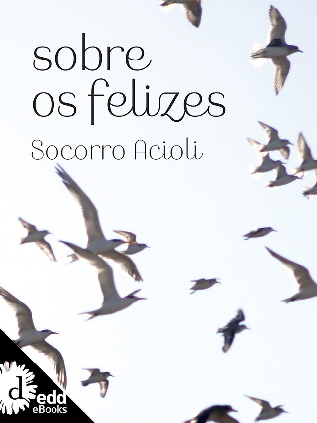 Portada de libro para Sobre  os felizes