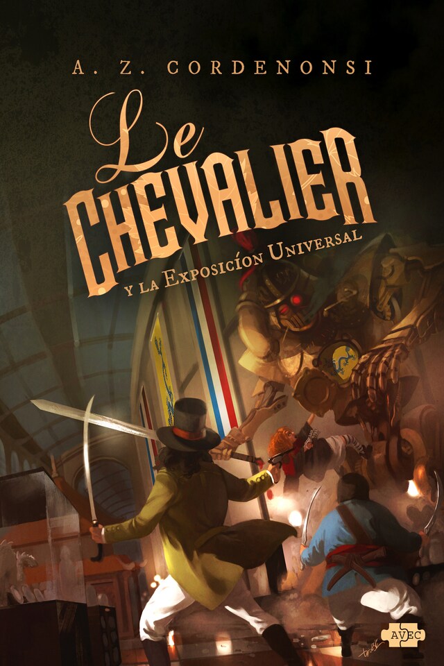 Couverture de livre pour Le Chevalier y la Exposicíon Universal