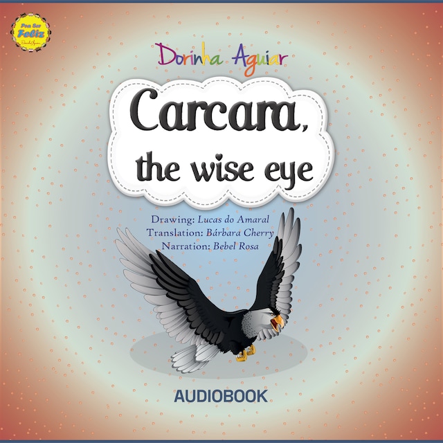 Book cover for Carcara, the wise eye