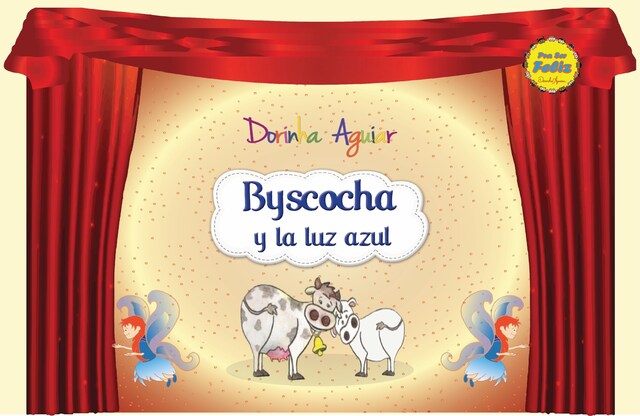 Couverture de livre pour Byscocha y la luz azul (con narración)