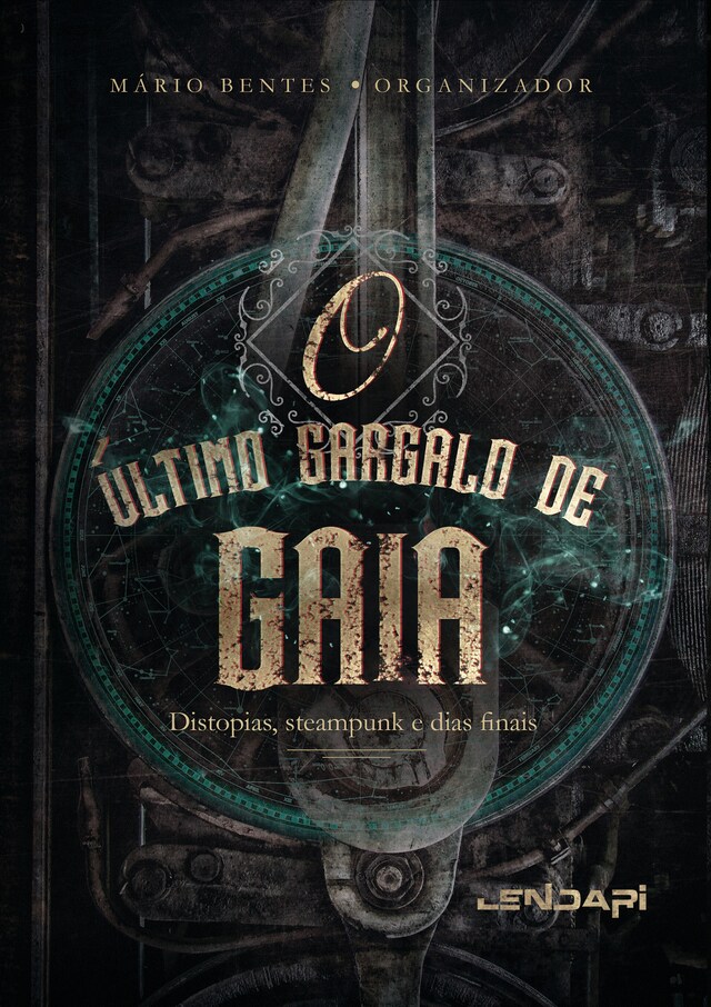 Book cover for O último gargalo de Gaia