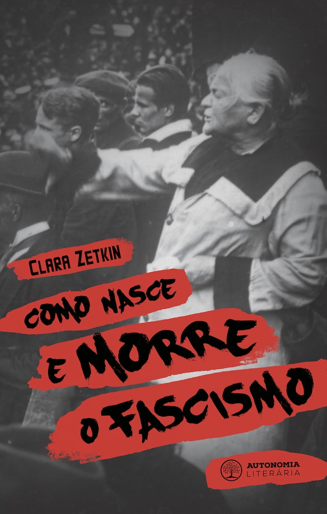 Book cover for Como nasce e morre o fascismo