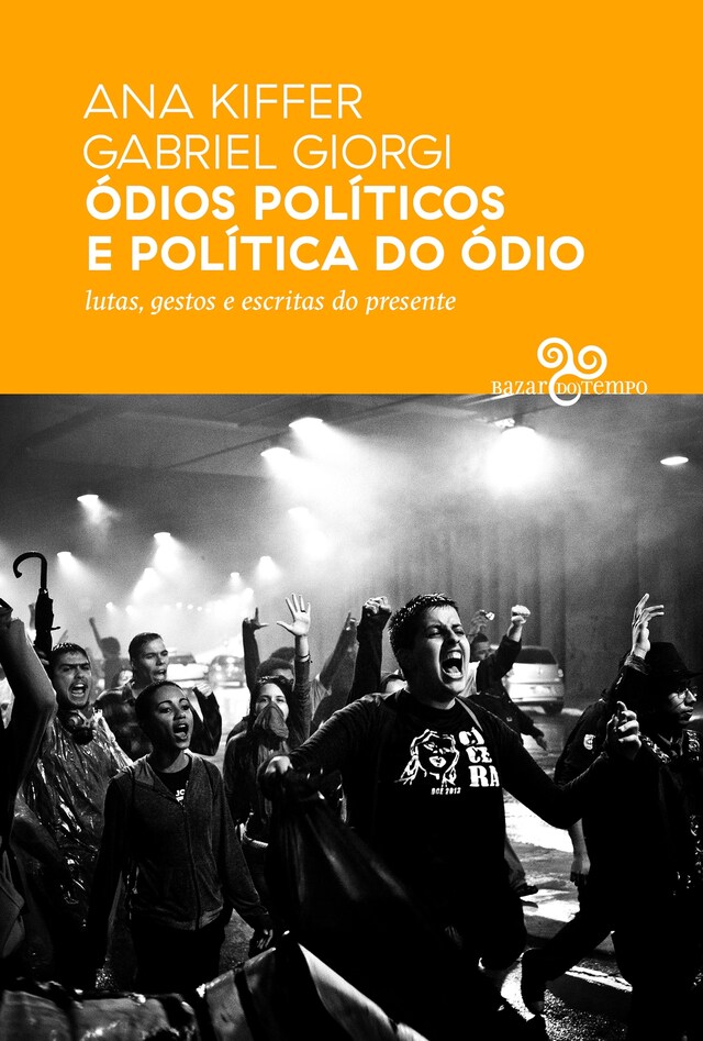 Bokomslag for Ódios políticos e política do ódio