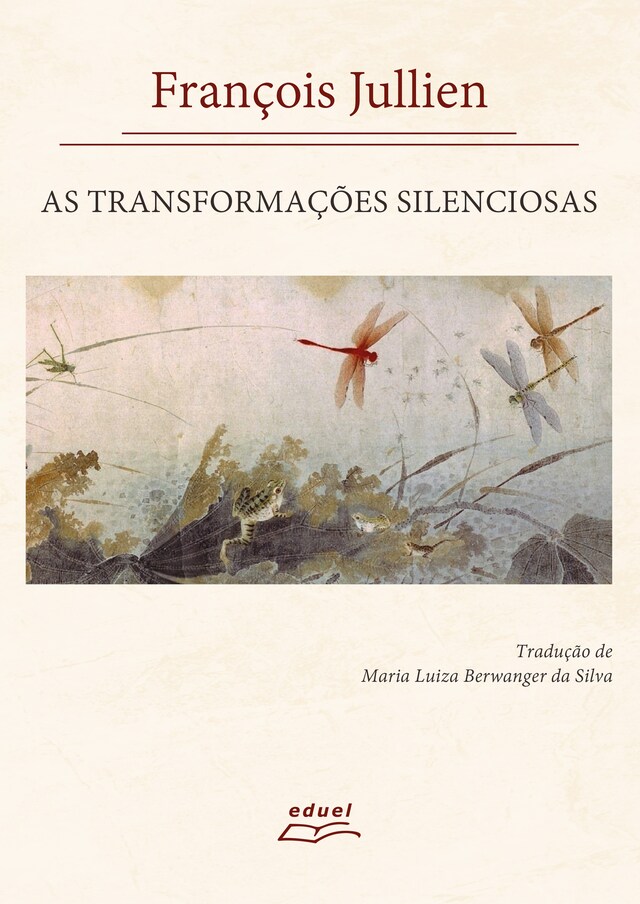 Kirjankansi teokselle As transformações silenciosas