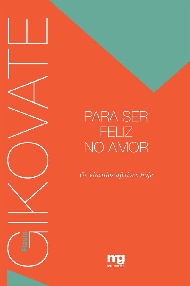 Book cover for Para ser feliz no amor