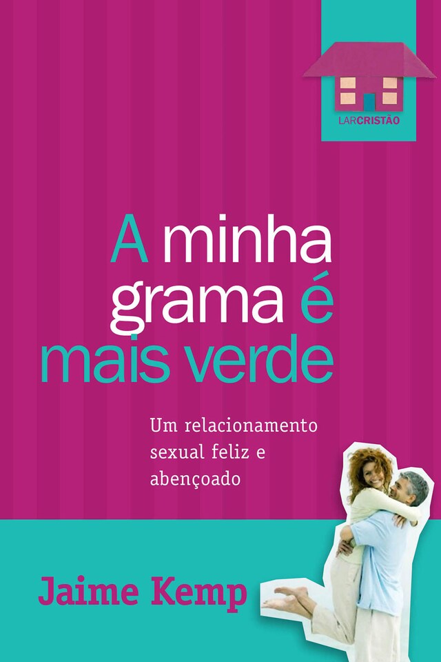 Copertina del libro per A minha grama é mais verde