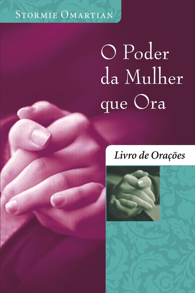 Book cover for O poder da mulher que ora - Livro de orações