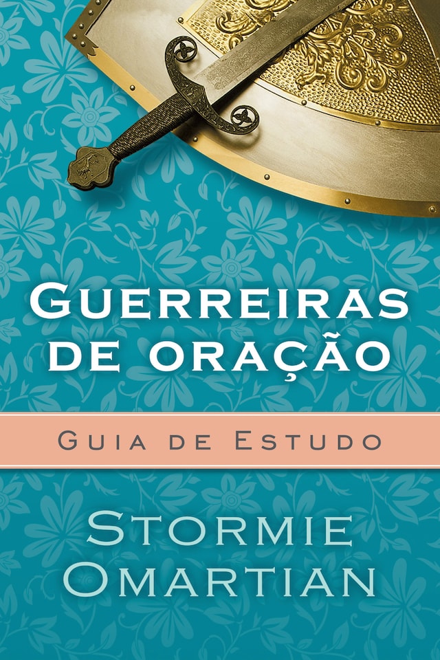 Book cover for Guerreiras de oração - Guia de Estudo