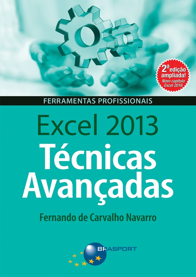 Bokomslag för Excel 2013 Técnicas Avançadas – 2ª edição