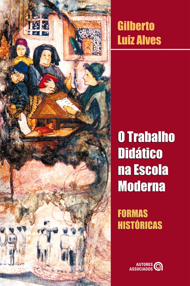 Book cover for O trabalho didático na escola moderna