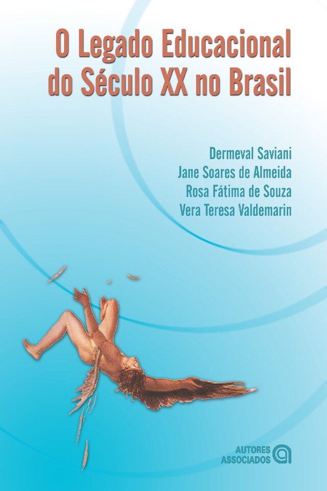 Book cover for O legado educacional do Século XX no Brasil