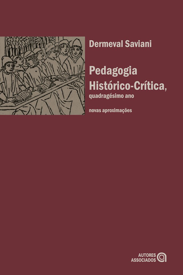 Kirjankansi teokselle Pedagogia histórico-crítica, quadragésimo ano