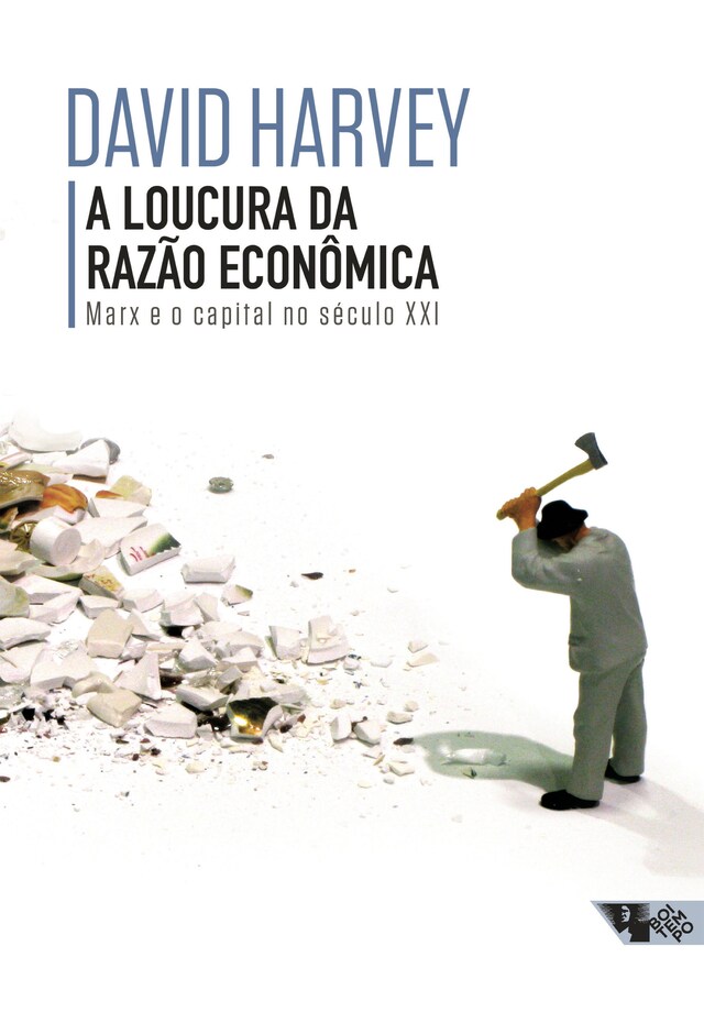 Bokomslag for A loucura da razão econômica