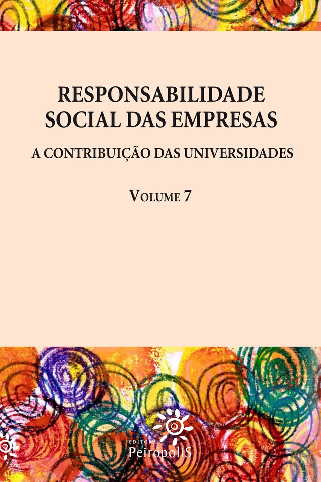 Book cover for Responsabilidade social das empresas: A contribuição das universidades vol. 7