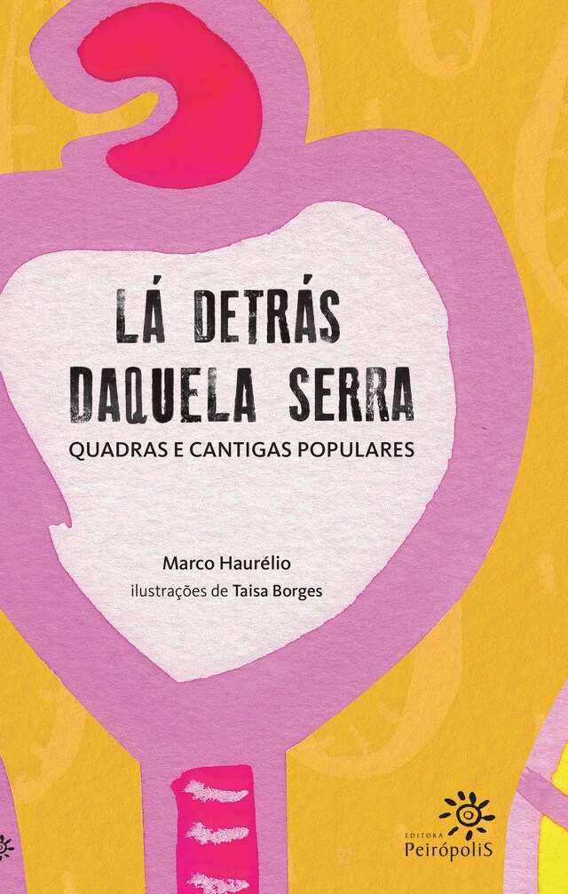 Buchcover für Lá detrás daquela serra