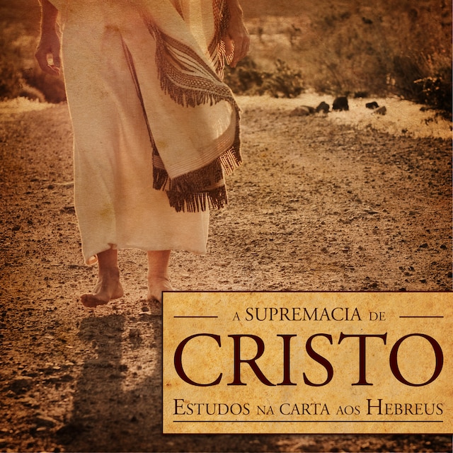 Book cover for A supremacia de Cristo (Revista do aluno)
