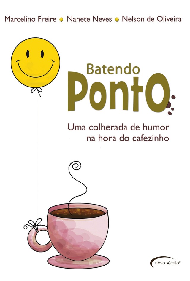 Okładka książki dla Batendo Ponto - Uma colherada de humor na hora do cafezinho