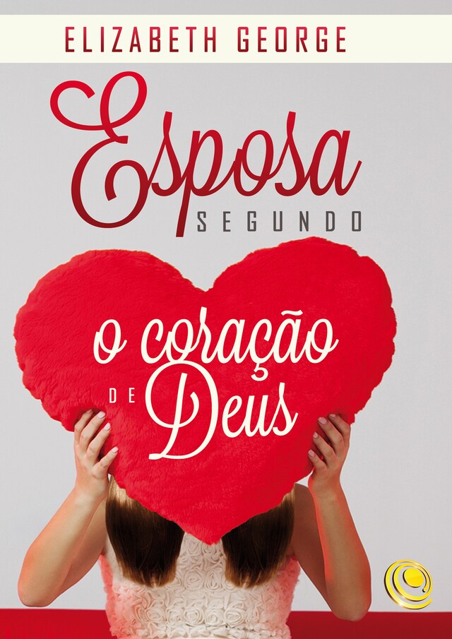 Book cover for Esposa segundo o coração de Deus