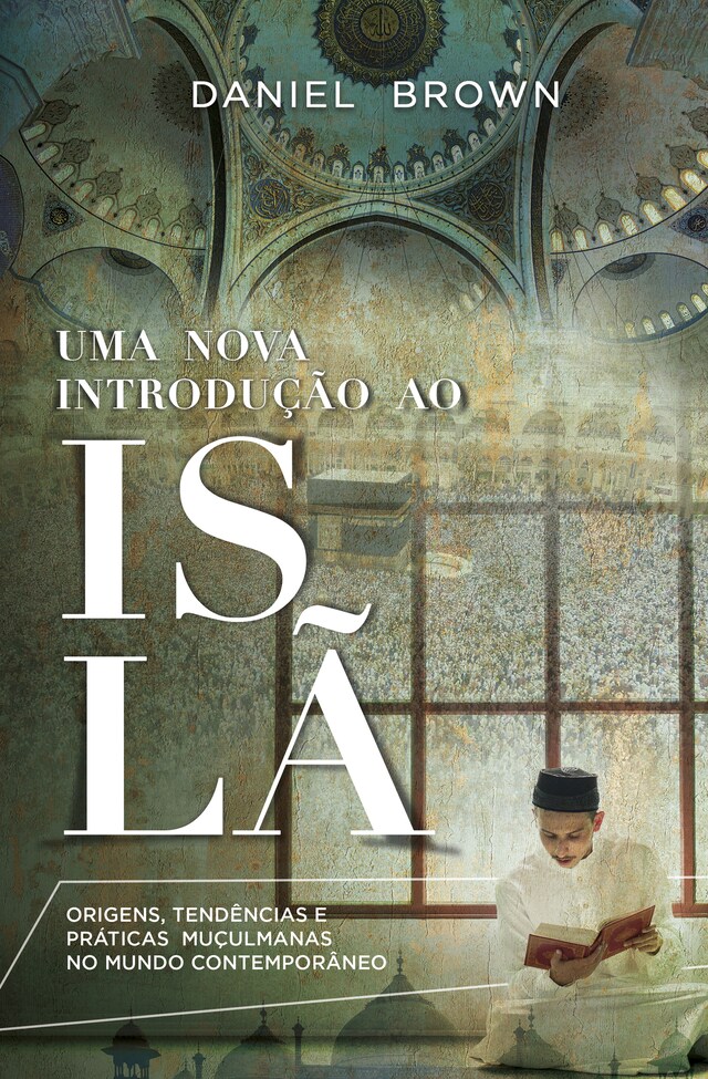 Book cover for Uma Nova Introdução ao Islã