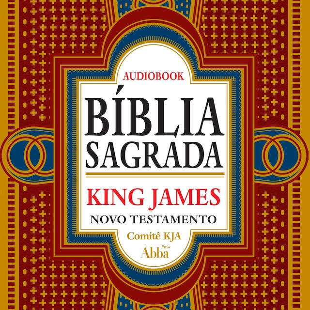 Bíblia Sagrada King James Atualizada - Novo Testamento