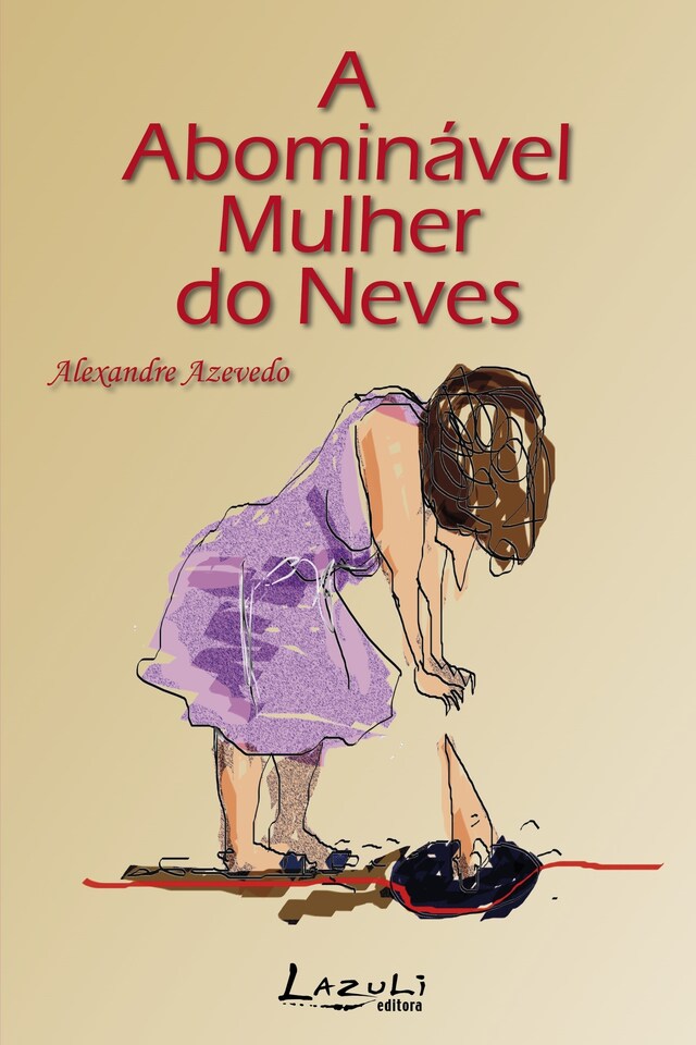 Couverture de livre pour A abominável mulher do Neves