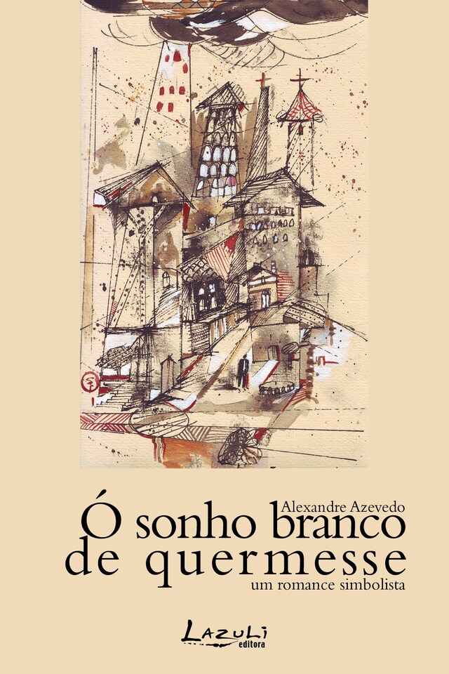 Book cover for Ó sonho branco de quermesse