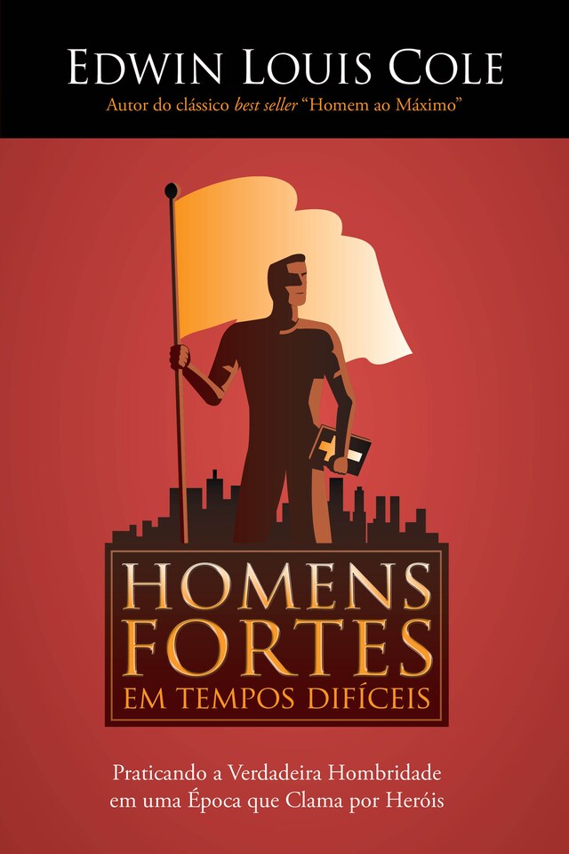 Book cover for Homens fortes em tempos difíceis