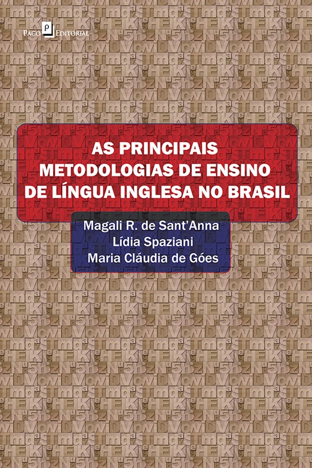 Book cover for As principais metodologias de ensino de língua inglesa no Brasil