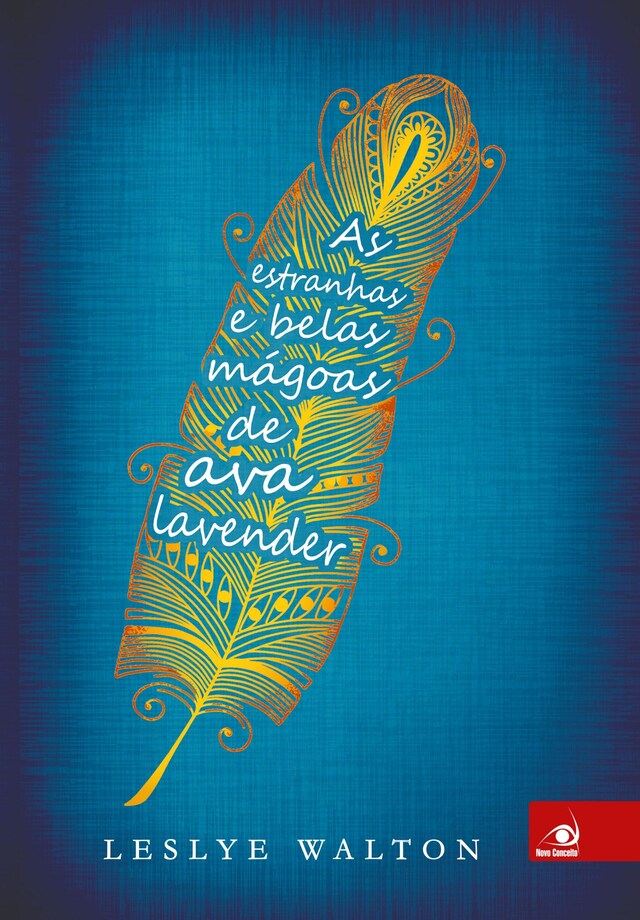 Book cover for As estranhas e belas mágoas de Ava Lavender