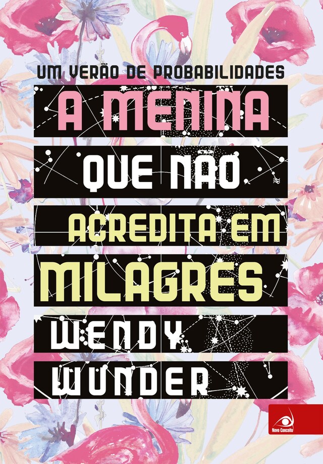 Couverture de livre pour A menina que não acredita em milagres