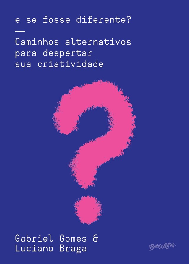 Portada de libro para E se fosse diferente?