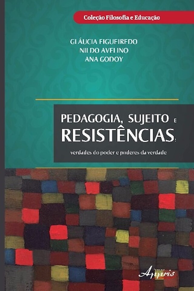 Portada de libro para Pedagogia, sujeitos e resistências