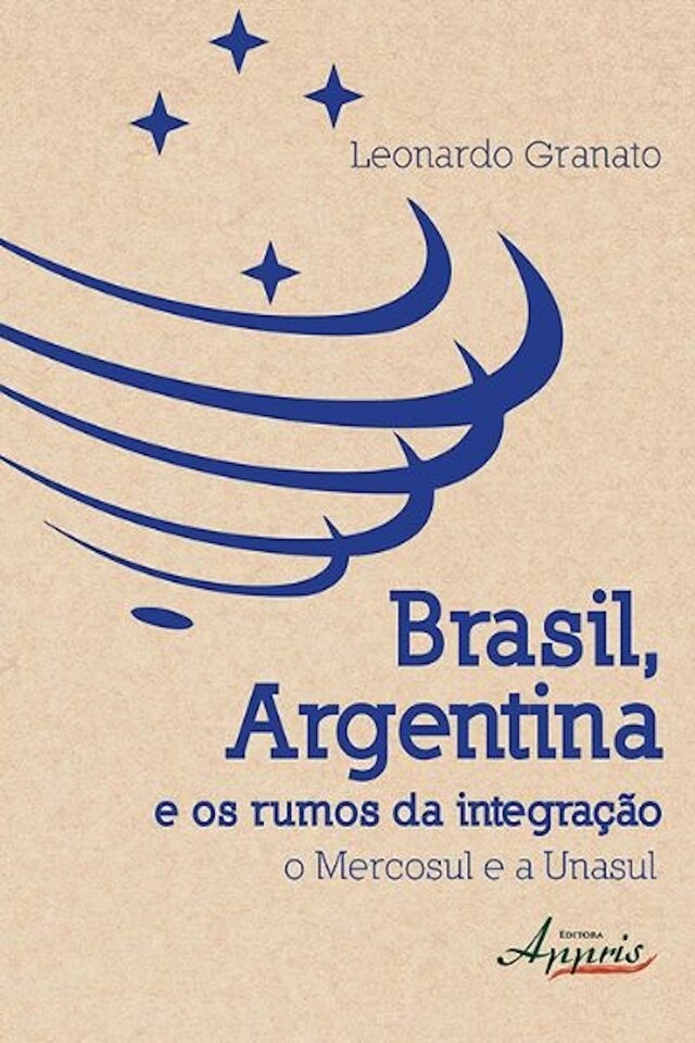 Couverture de livre pour Brasil, argentina e os rumos da integração