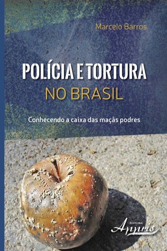 Copertina del libro per Polícia e tortura no brasil