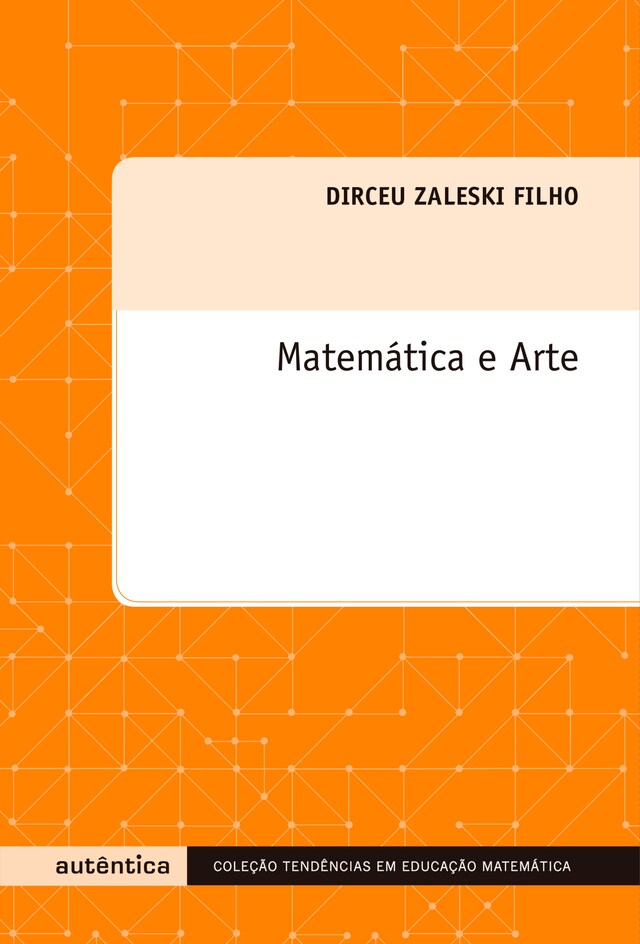 Book cover for Matemática e Arte