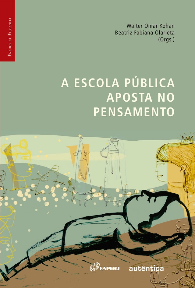 Book cover for A escola pública aposta no pensamento