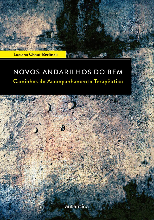 Book cover for Novos Andarilhos do Bem - Caminhos do Acompanhamento Terapêutico