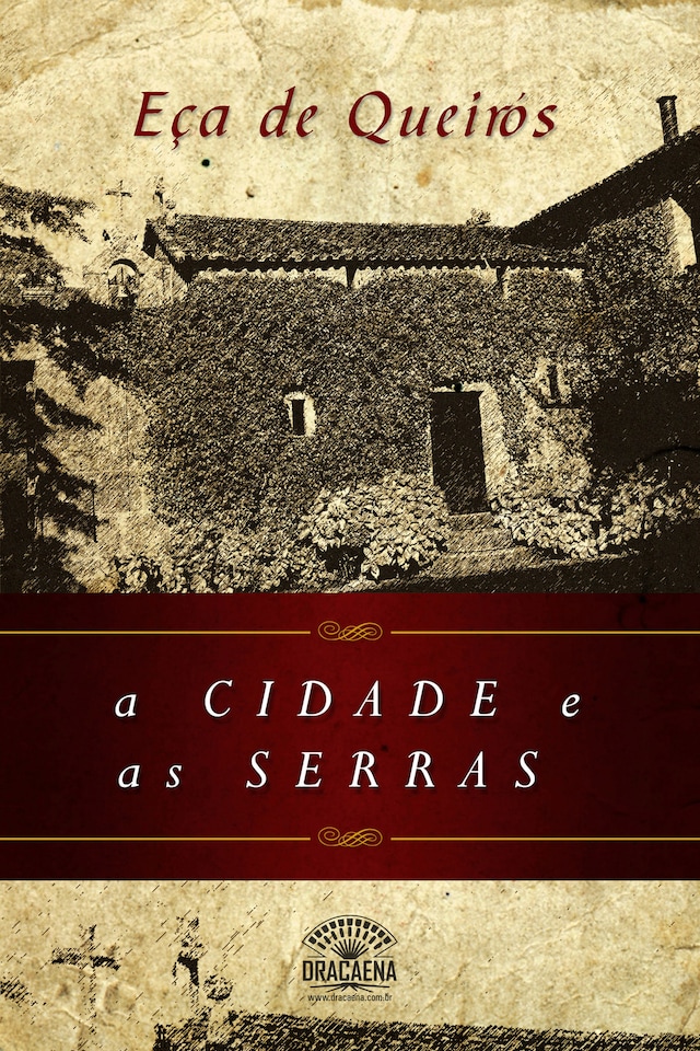 Copertina del libro per A Cidade e as Serras - Nova Edição