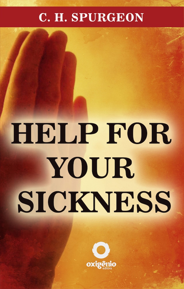 Bokomslag för Help for your sickness