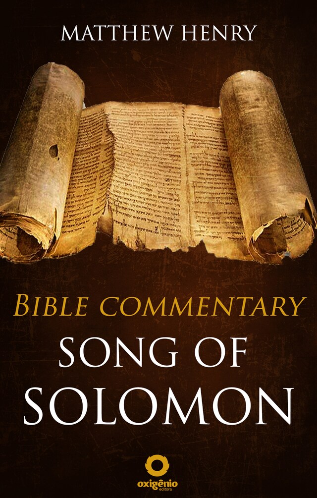 Copertina del libro per Song of Solomon - Complete Bible Commentary Verse by Verse