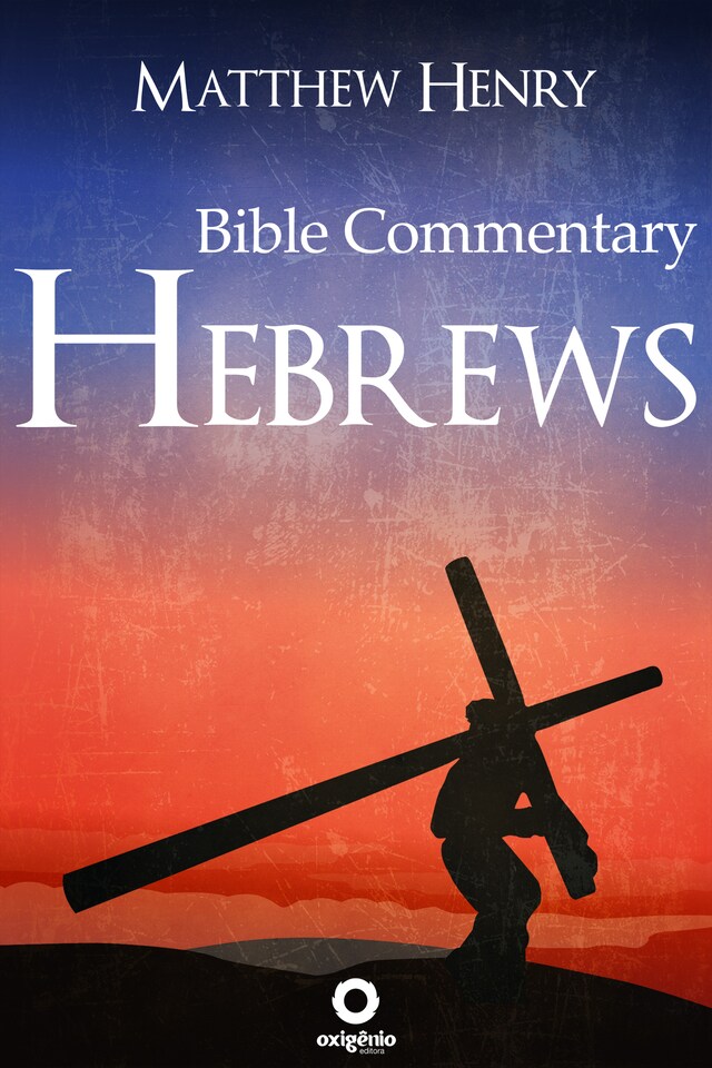 Book cover for Hebrews - Complete Bible Commentary Verse by Verse