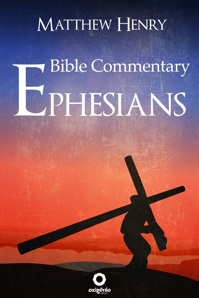 Okładka książki dla Ephesians - Complete Bible Commentary Verse by Verse