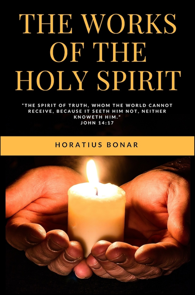 Bokomslag för The Works of the Holy Spirit