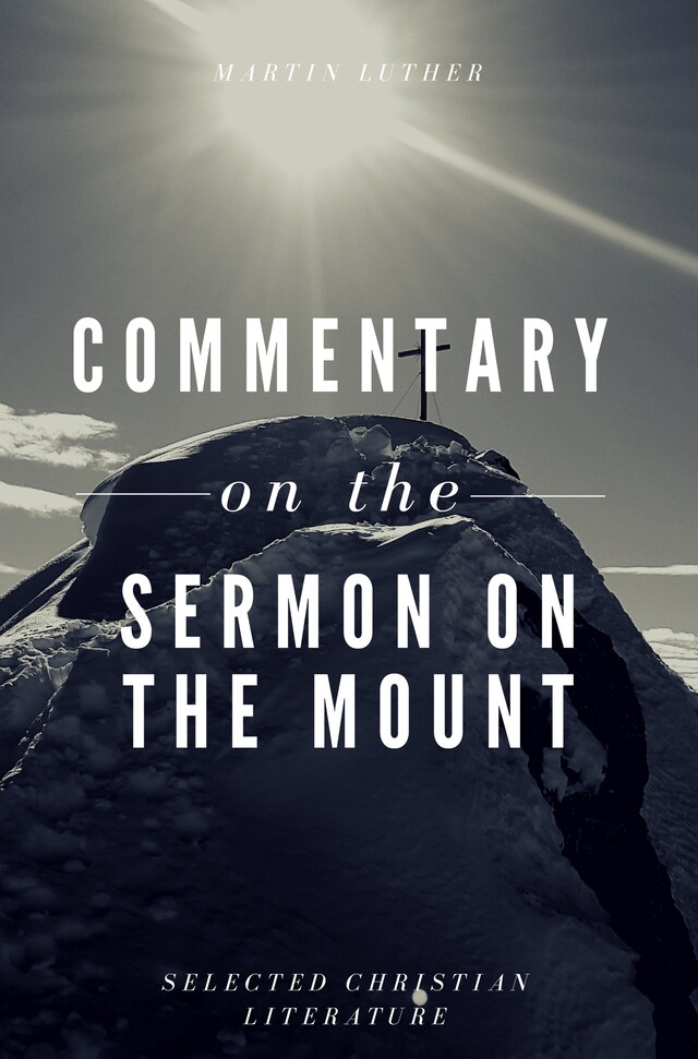Book cover for Comentary On The Sermon On The Mount
