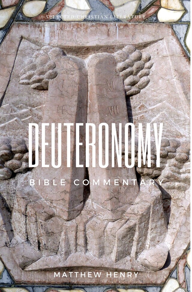 Book cover for Deuteronomy - Complete Bible Commentary Verse by Verse